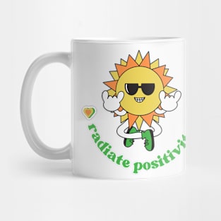 Radiate positivity Mug